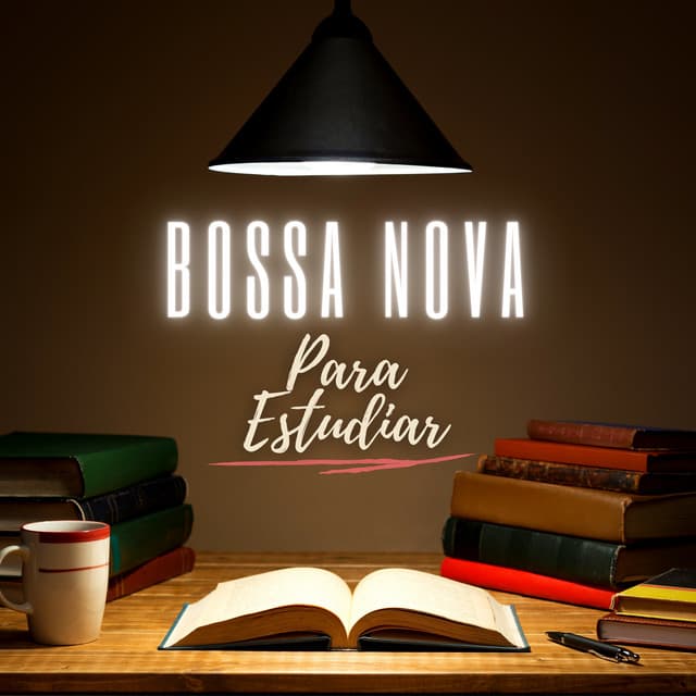Bossa Nova Para Estudiar - Fondo de la lectura