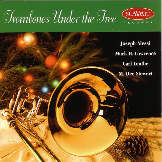 Trombones Under the Tree - Joseph Alessi