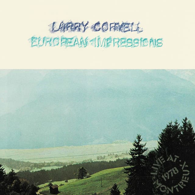 European Impressions - Larry Coryell