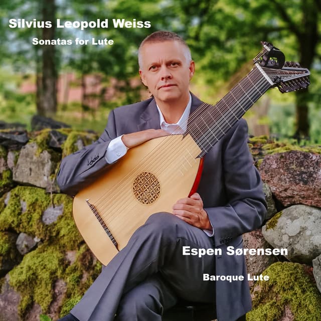 Silvius Leopold Weiss, Sonatas for Lute - Silvius Leopold Weiss