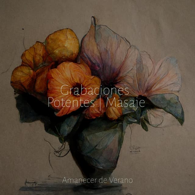 Grabaciones Potentes | Masaje - Sonidos de la Naturaleza Relajacion