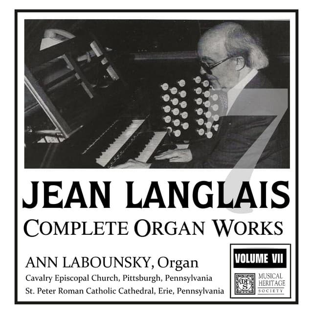 Langlais: Complete Organ Works, Vol. VII - Jean Langlais