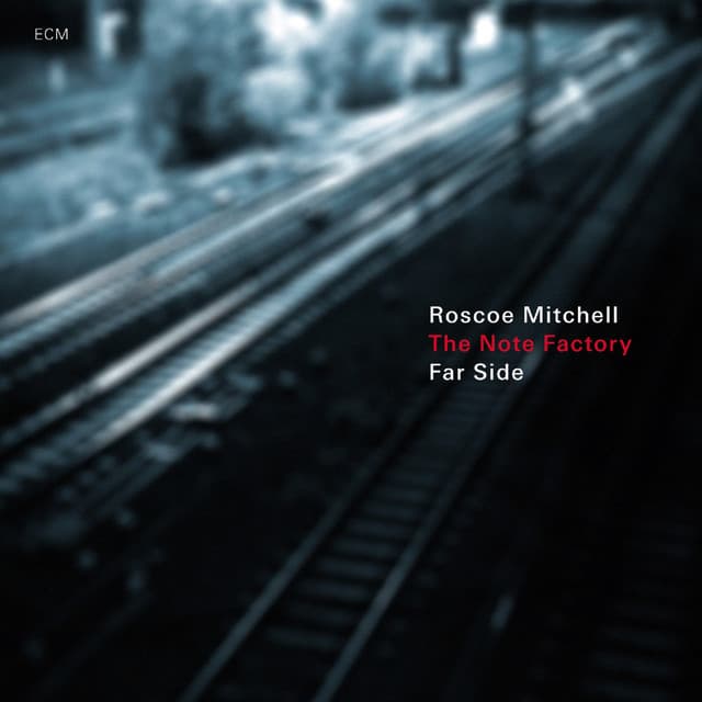 Far Side - Roscoe Mitchell