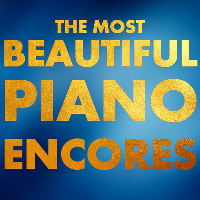 The Most Beautiful Piano Encores - Polina Leschenko