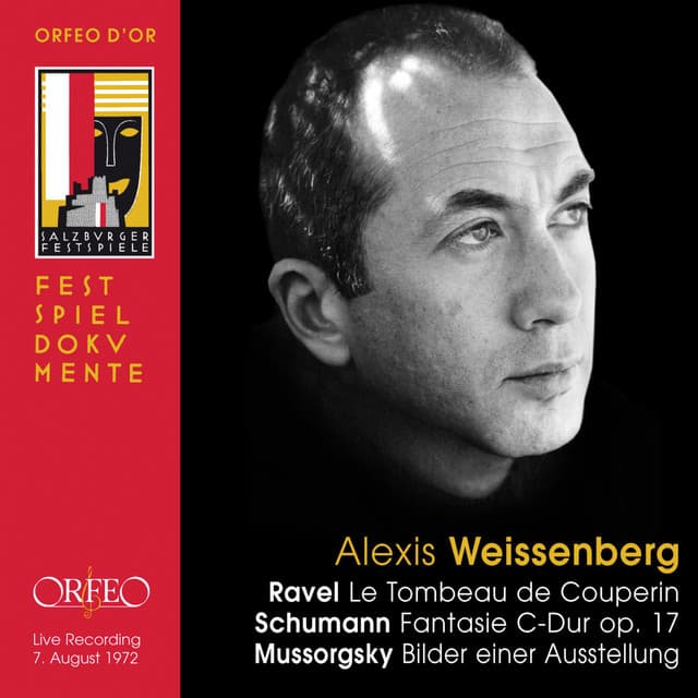 Ravel, Schumann & Mussorgsky: Works for Piano - Alexis Weissenberg