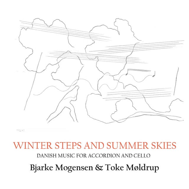 Winter Steps and Summer Skies - Toke Møldrup