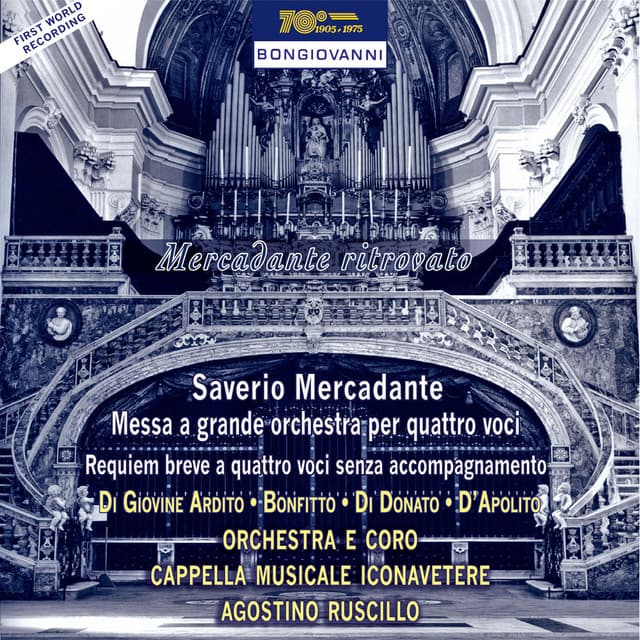 Mercadante: Messa a grande orchestra per quattro voci - Saverio Mercadante