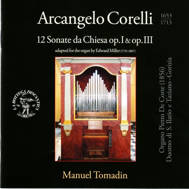 Corelli: 12 Sonate da chiesa, Op. 1 & 3 - Arcangelo Corelli