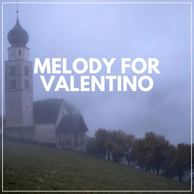 Melody for Valentino - Brain Power Amadeus