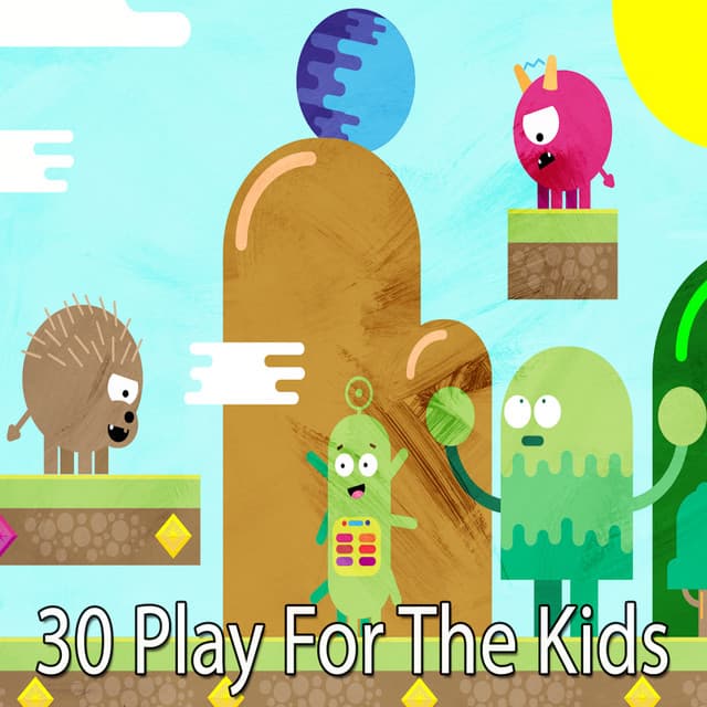 30 Play For The Kids - Kids Hits Project