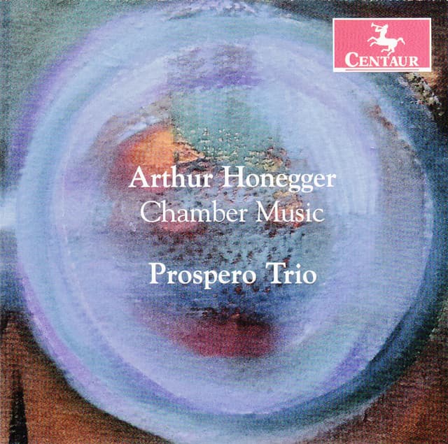 Honegger: Chamber Music - Arthur Honegger