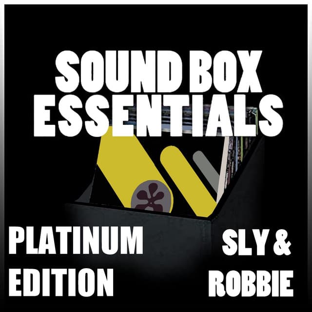 Sound Box Essentials Platinum Edition - Sly & Robbie