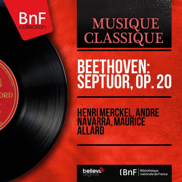 Beethoven: Septuor, Op. 20 - Ludwig van Beethoven