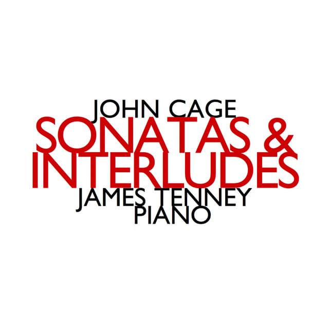John Cage: Sonatas & Interludes - John Cage