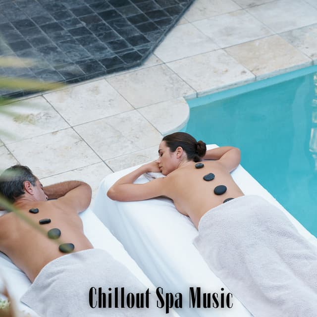 Calm and Collected: Soothing Chillout Spa Music for a Tranquil Mind - Bath Spa Relaxing Music Zone