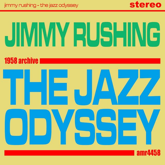 The Jazz Odyssey - Jimmy Rushing