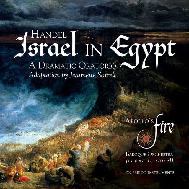 Handel: Israel in Egypt, HWV 54 - George Frideric Handel