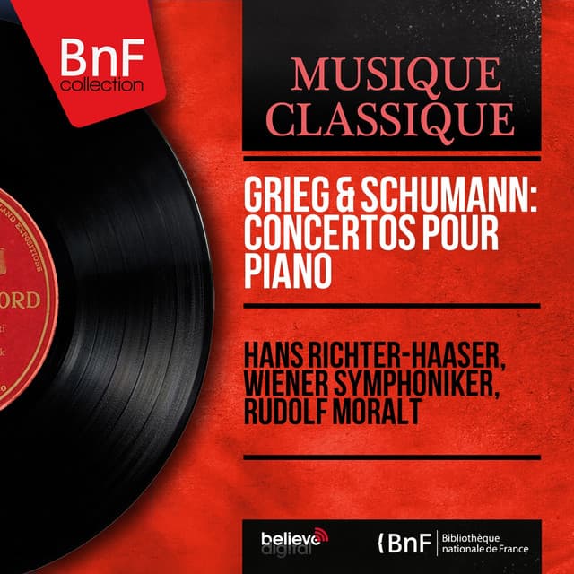 Grieg & Schumann: Concertos pour piano - Hans Richter-Haaser
