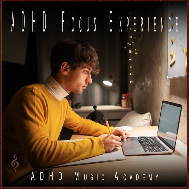 ADHD Focus Experience: Unlock Full Potential to Get It Done - Einstein Study Music Academy