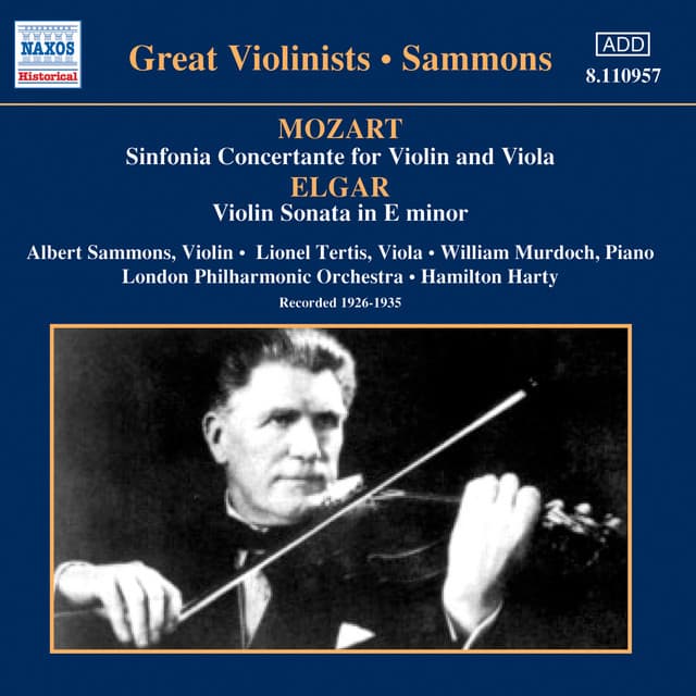Mozart: Sinfonia Concertante / Elgar: Violin Sonata - Albert Sammons