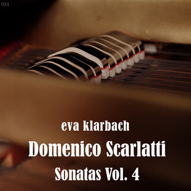 Scarlatti Sonatas, Vol. 4 - Eva Klarbach