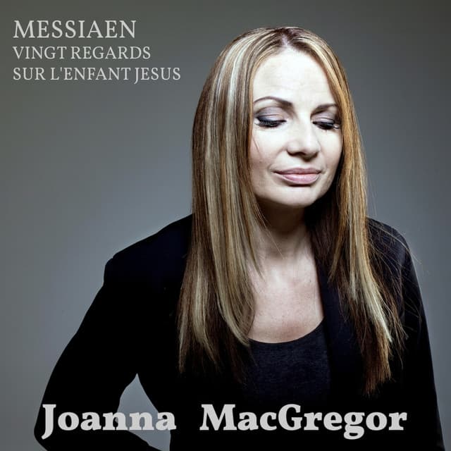 Messiaen: Vingt regards sur l'enfant Jésus - Olivier Messiaen