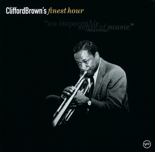 Finest Hour: Clifford Brown - Clifford Brown