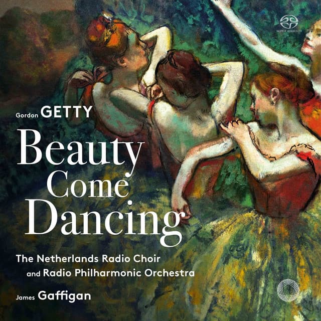 Getty: Beauty Come Dancing - Gordon Getty