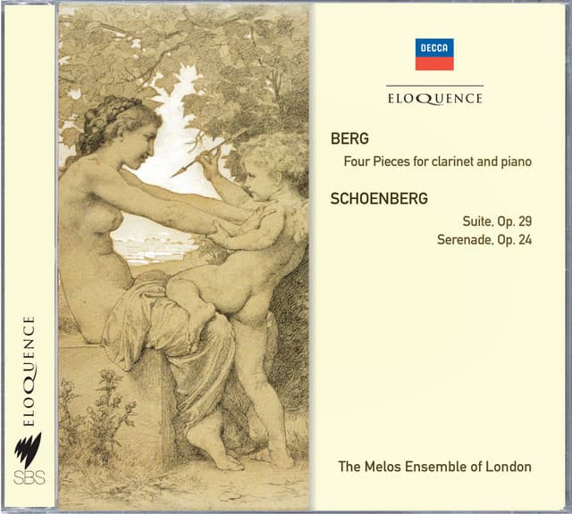 Berg: Four Pieces For Clarinet & Piano; Schoenberg: Suite; Serenade - Melos Ensemble