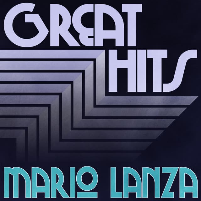 Great Hits of Mario Lanza, Vol. 2 - Mario Lanza