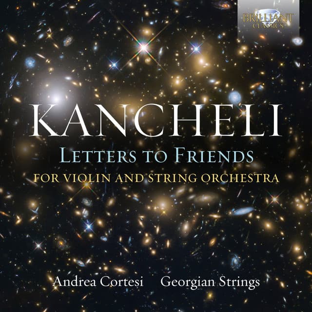 Kancheli: Letters to Friends - Giya Kancheli