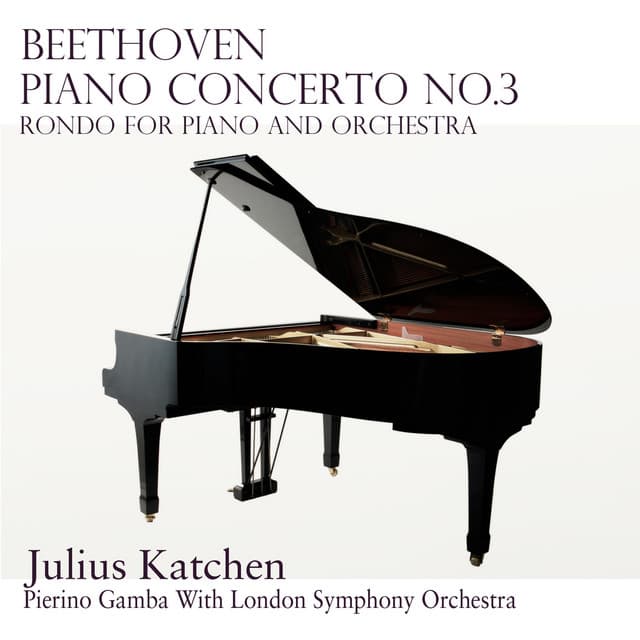 Beethoven: Piano Concerto, No. 3 & Rondo for Piano and Orchestra - Unknown