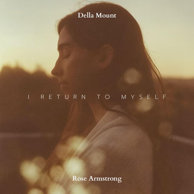I Return to Myself - Della Mount