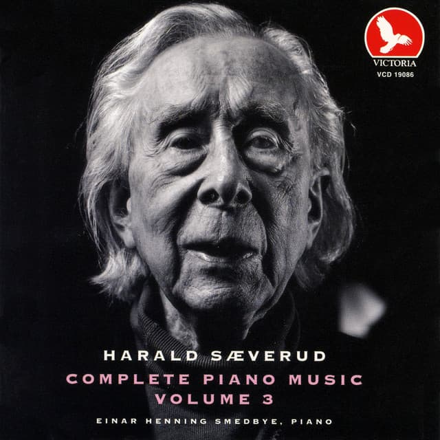 Harald Sæverud: Complete Piano Music Vol. Iii - Harald Sæverud