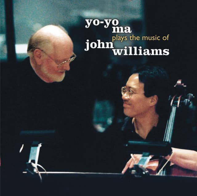 Yo-Yo Ma Plays The Music of John Williams - John Williams