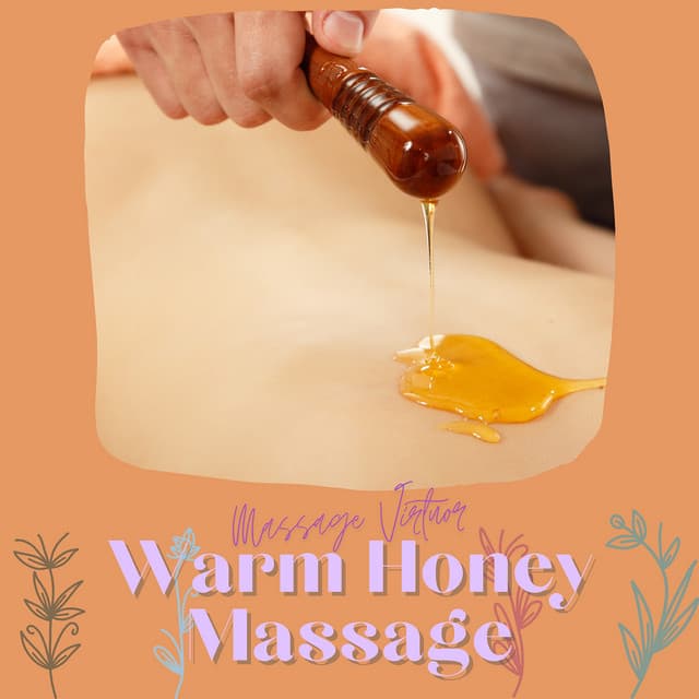 Warm Honey Massage - Massage Virtuor