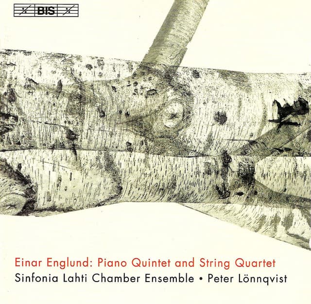 Englund: Piano Quintet / String Quartet - Einar Englund
