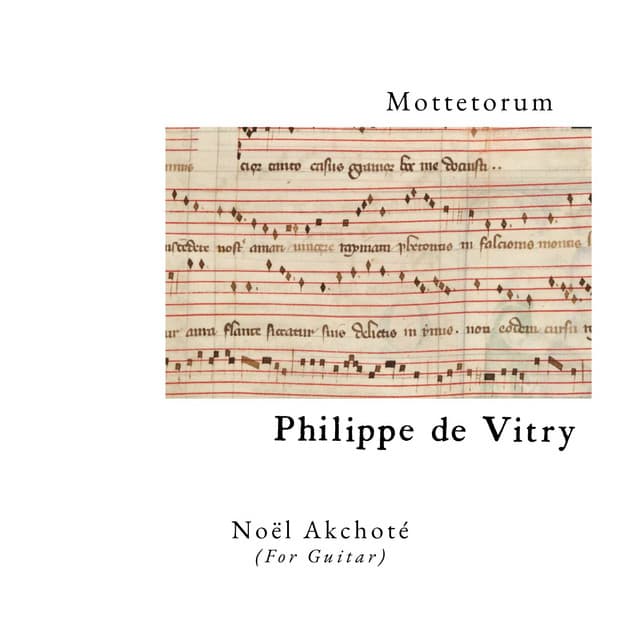 Vitry: Mottetorum - Philippe de Vitry