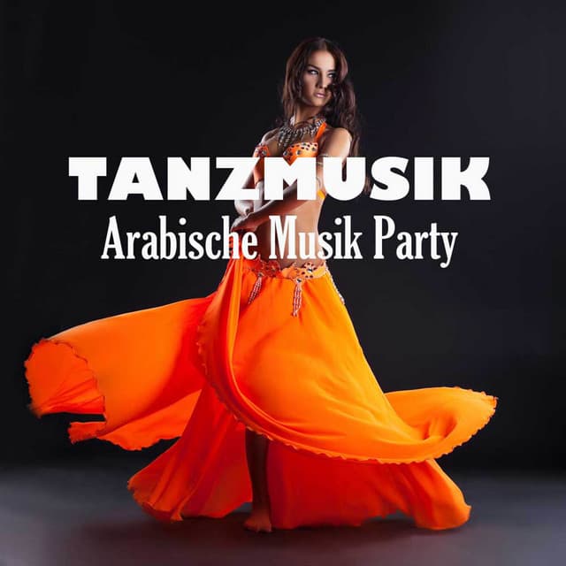 Tanzmusik: Arabische Musik Party - Misty Star