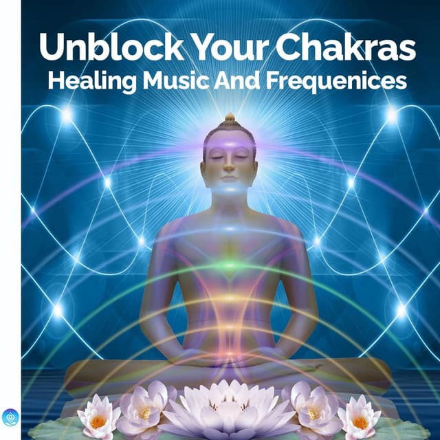 Unblock Your Chakras: Healing Music and Frequencies - Rising Higher Meditation