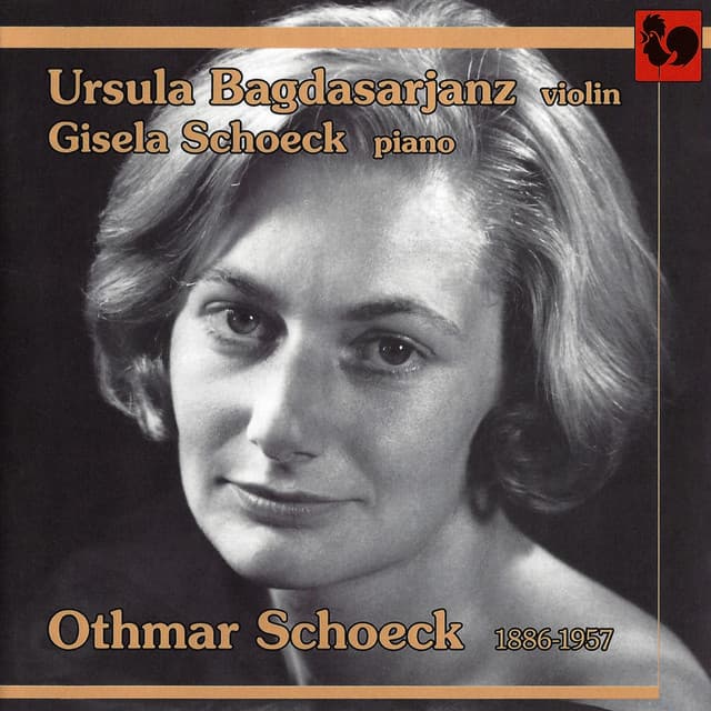 Schoeck: Variations Sonata, Op. 22 - Violin Sonata, Op. 16 - Violin Sonata, Op. 46 - Othmar Schoeck