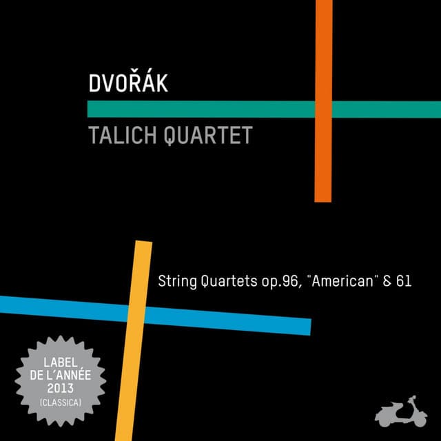 Dvořák: String Quartets Op. 96 "American" & Op. 61 - Antonín Dvořák