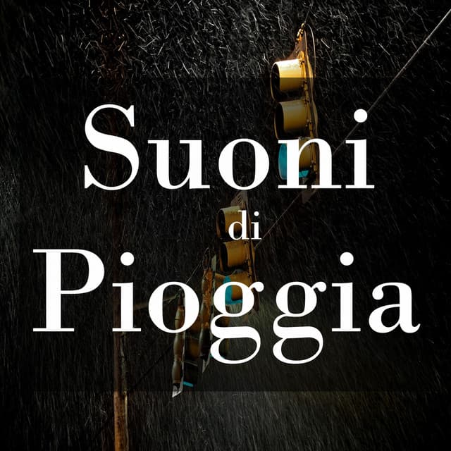 Suoni di Pioggia - Suoni di Pioggia di Beneluxa