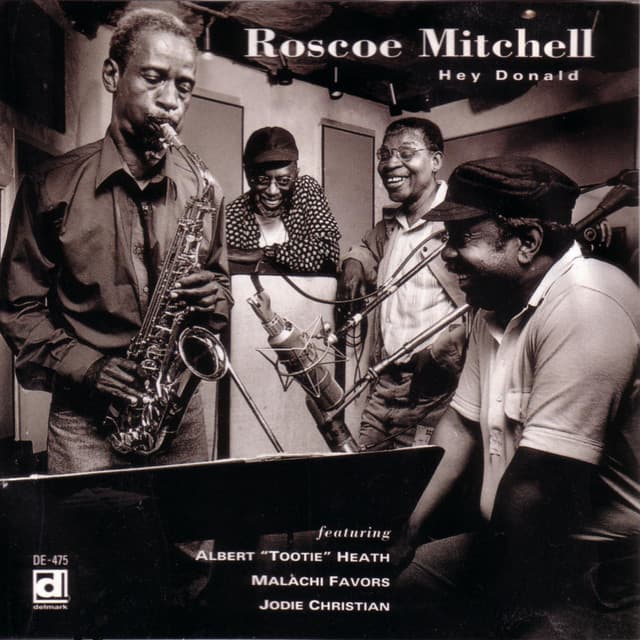 Hey Donald - Roscoe Mitchell
