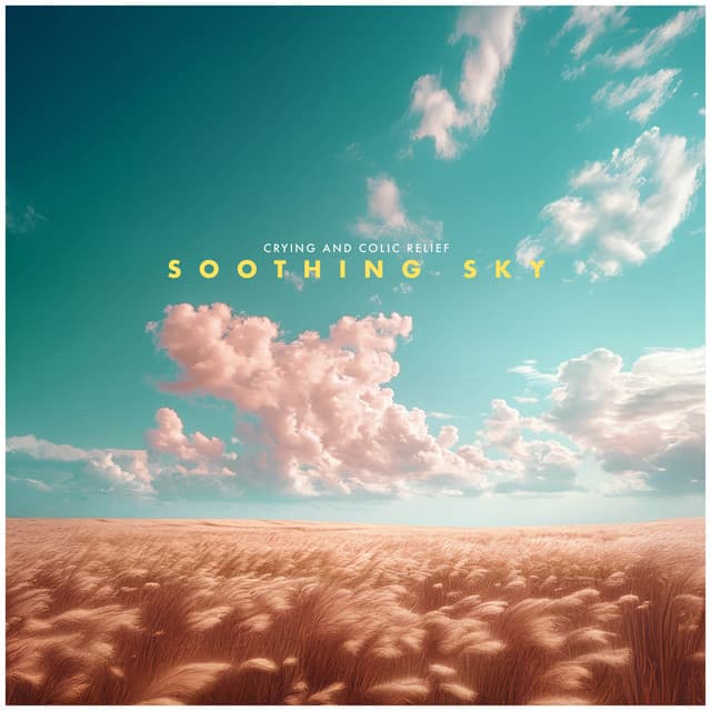 Soothing Sky - Crying & Colic Relief