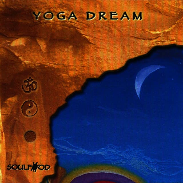 Yoga Dream - Soulfood