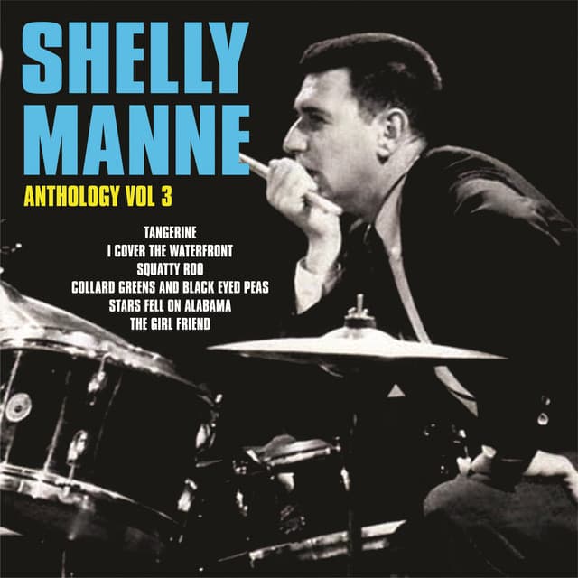 Anthology, Vol. 3 - Shelly Manne