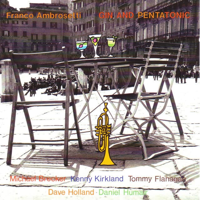 Gin and Pentatonic - Franco Ambrosetti