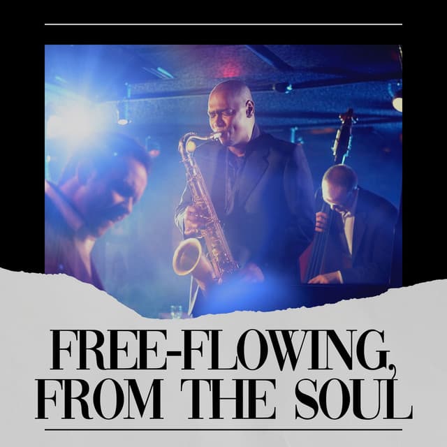 Free-flowing, from the Soul - Hotel Lobby Music