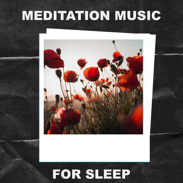Meditation Music for Sleep - Meditation Music For Sleep